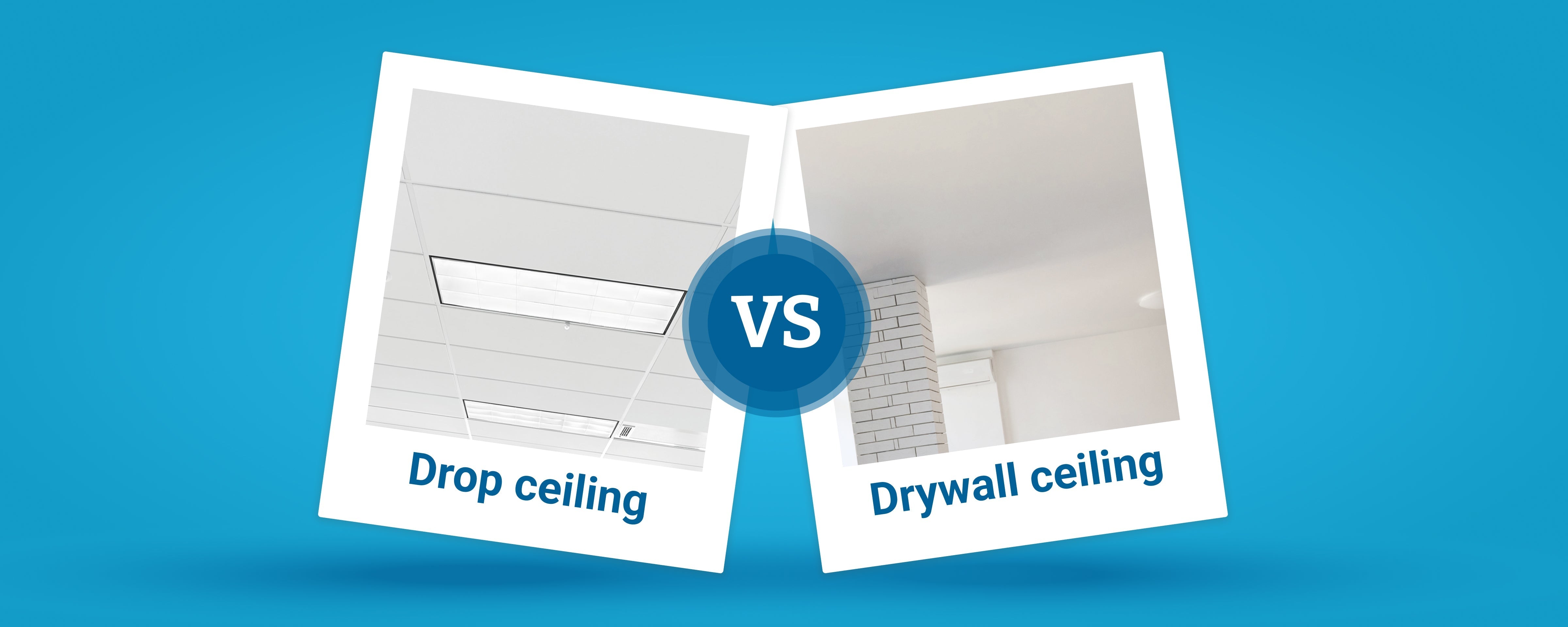 Drop ceiling vs drywall ceiling: Which is better?